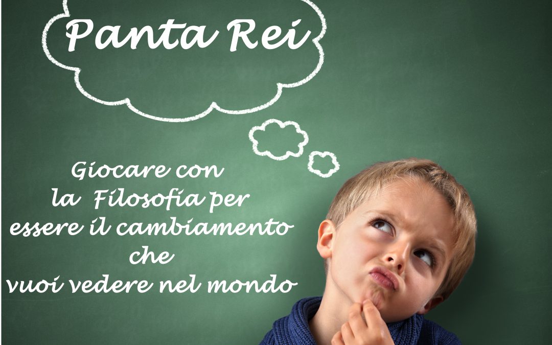 PANTA REI – Laboratorio di Filosofia per bambini – Sabato 18 marzo 2017 ore 16.30