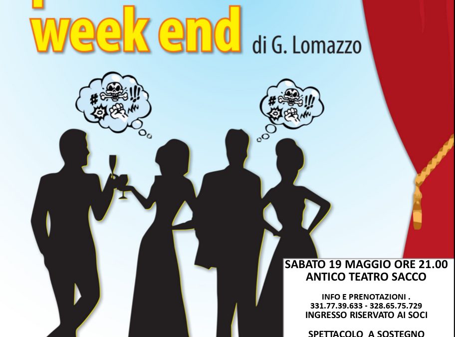 Un tranquillo perfido week end – sabato 19 maggio ore 21.00